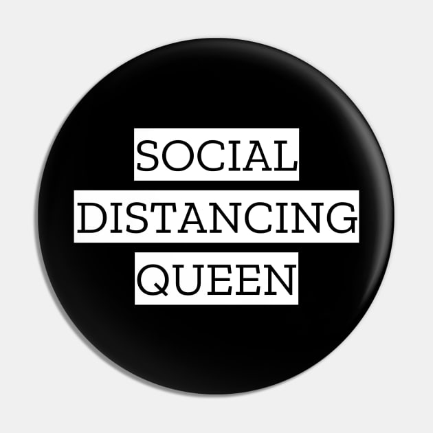 Social Distancing Queen Pin by LunaMay