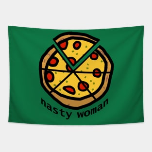 Nasty Woman Votes and Eats Pizza Tapestry