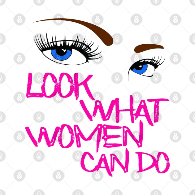 Look what women can do by sarahnash