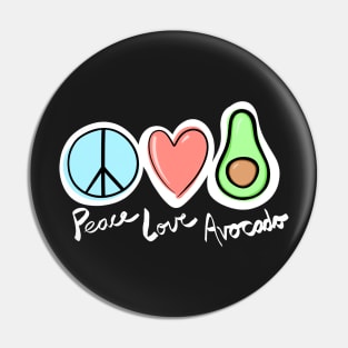 Peace Love Avocado Pin