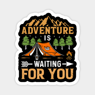 Adventure is Waiting For You Magnet