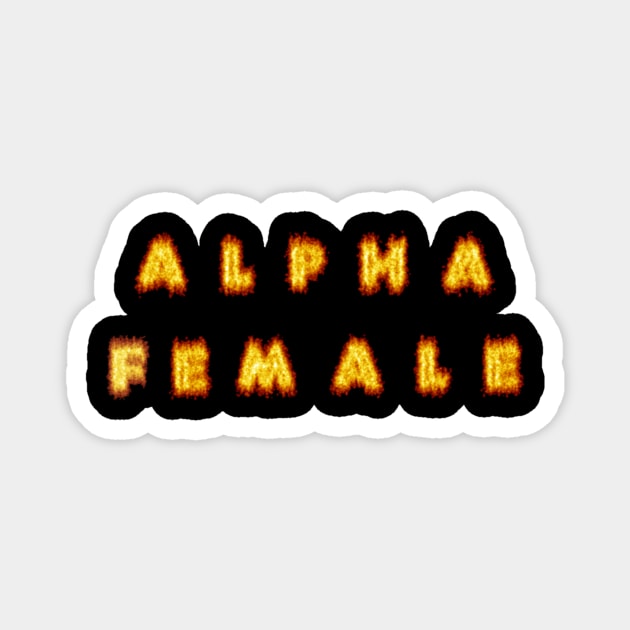 Alpha Female Flames Magnet by RainbowGamer99
