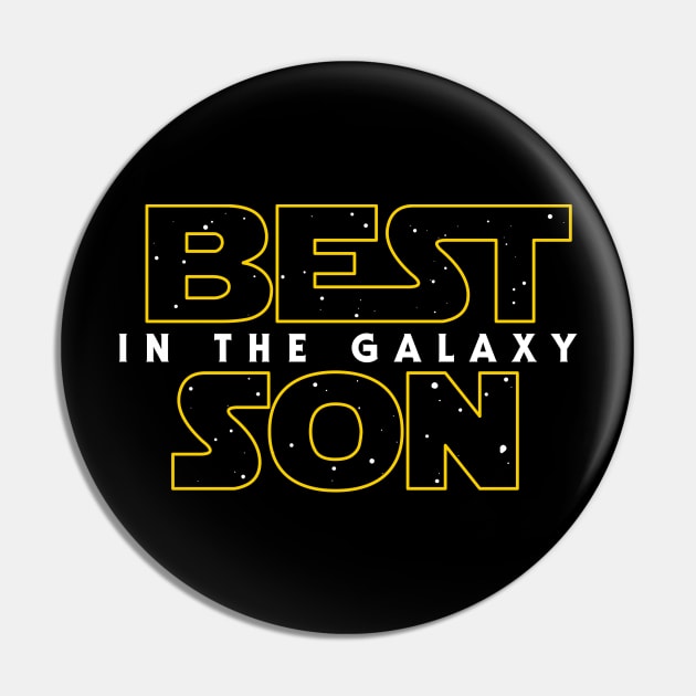 Best Son in the Galaxy v2 Pin by Olipop