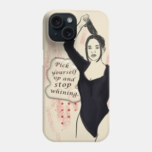 Pick yourself up Phone Case