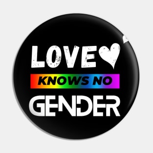 Love Knows No Gender Pin