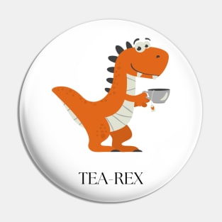 Tea-rex Pin