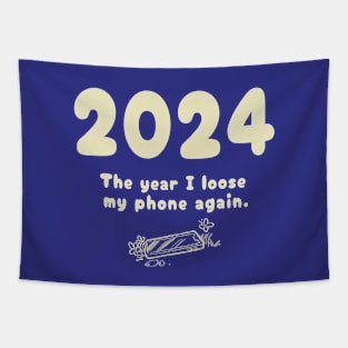 2024, The Year I Loose My Phone Again. Tapestry