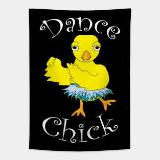 Dance Chick White Text Tapestry