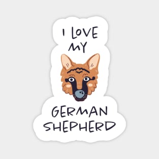 I Love My German Shepherd Magnet