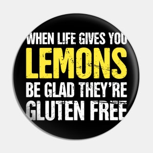 Funny Gluten Free Celiac Disease Pin