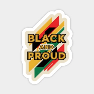 Black and Proud Magnet