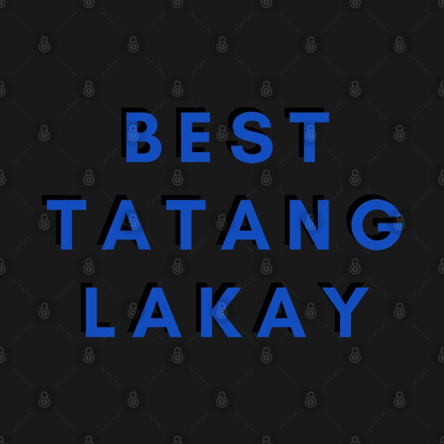 best tatang lakay by CatheBelan