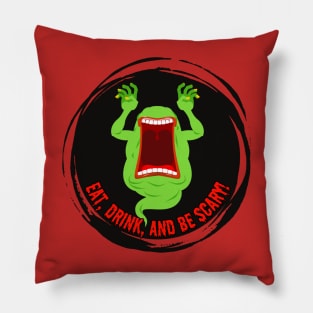 Eat Drink and Be Scary Halloween Monster Funny graphic Pillow