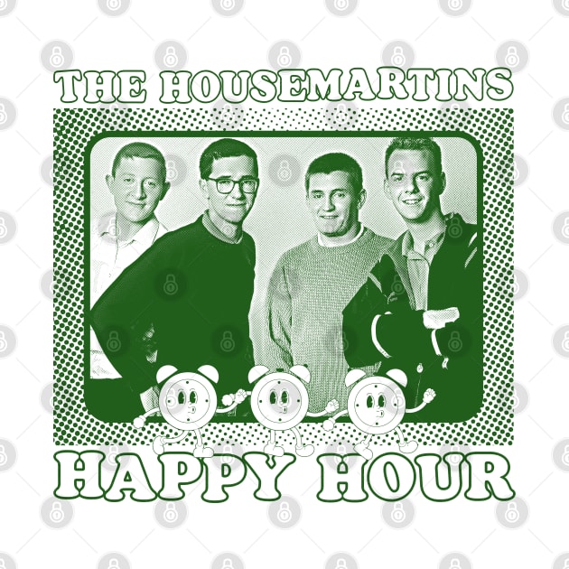 The Housemartins / Happy Hour / Original Retro Design by unknown_pleasures