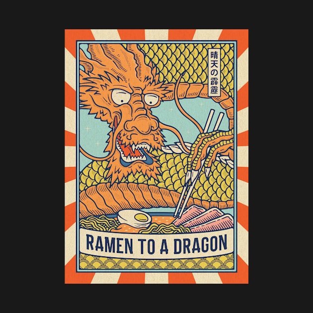 Ramen to the Dragon by RyanRagnini