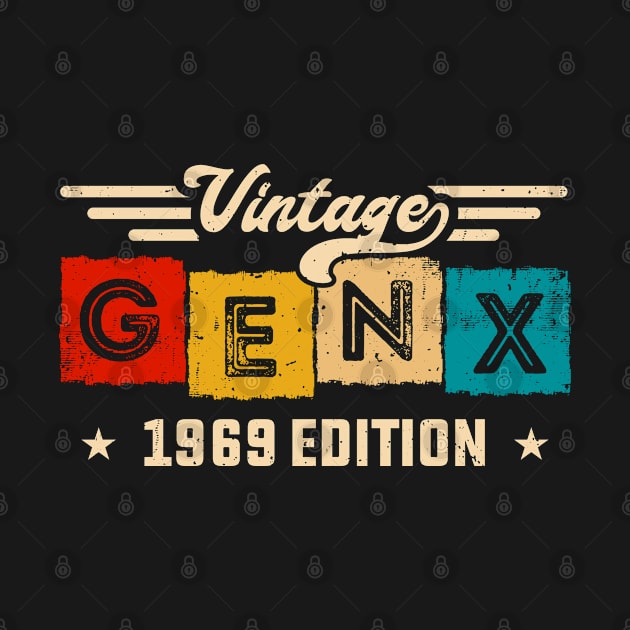 Gen X | GenerationX | Gen Xer | Born 1969 | 1969 Birthday by GreenCraft