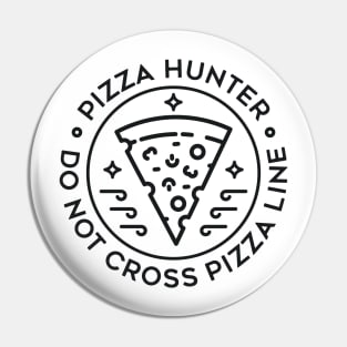 Pizza Hunter Pin