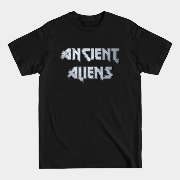 Disover Ancient aliens - Ancient Aliens - T-Shirt