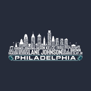 Philadelphia Football Team 23 Player Roster, Philadelphia City Skyline T-Shirt