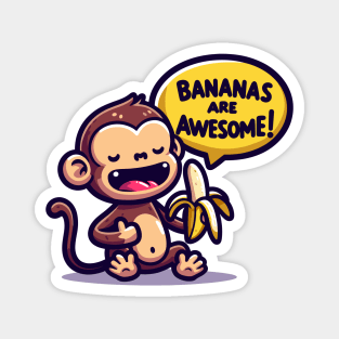 Bananas Are Awesome: Joyful Monkey Magnet