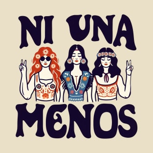 Ni Una Menos T-Shirt