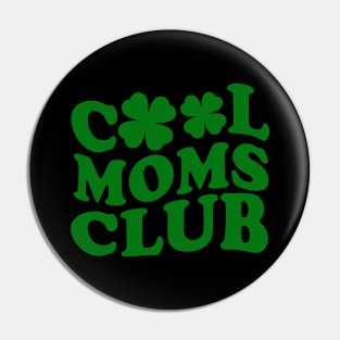 Cool Mom Club Pin