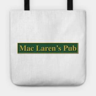 Mac Laren's Pub - How I met your mother Tote