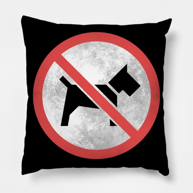 No Dogs On The Moon Pillow by HeroInstitute