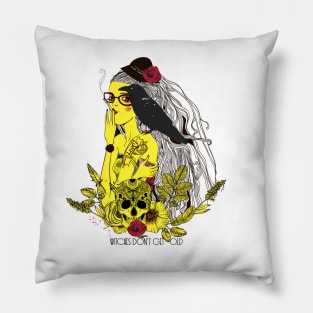 Witches don't get old Pillow