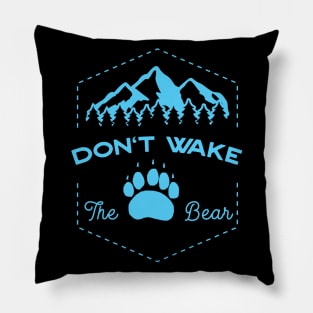 Mountain adventure - don't wake the bear Pillow