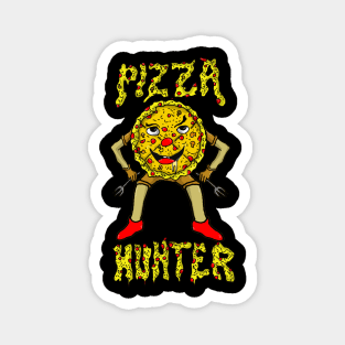 pizza hunter Magnet