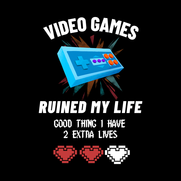 Video Games Ruined My Life by Lime Spring Studio