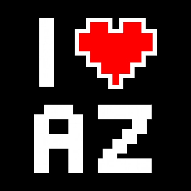 I Love Arizona - Pixel heart for Arizonan gamer by aaronsartroom