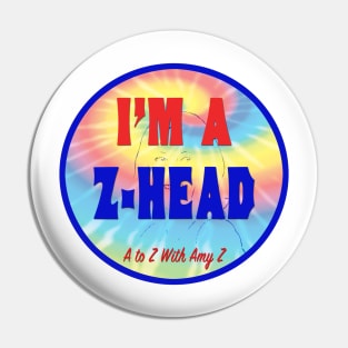 I'm A Z-Head Pin