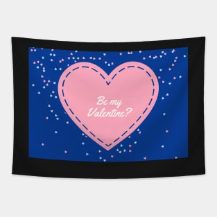 Be My Valentine? - Valentine's Day Card Tapestry