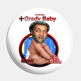 Grady Baby Pin