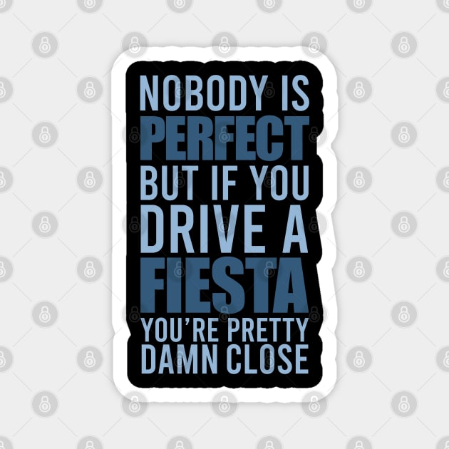 Fiesta Owners Magnet by VrumVrum