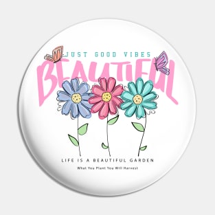 JUST GOOD VIBES Pin