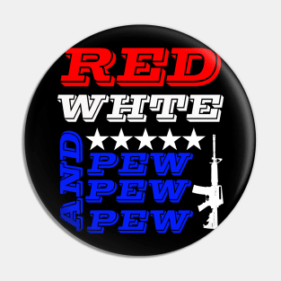 red white and pew pew pew guns Pin