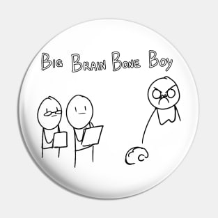 Big Brain Bone Boy Pin