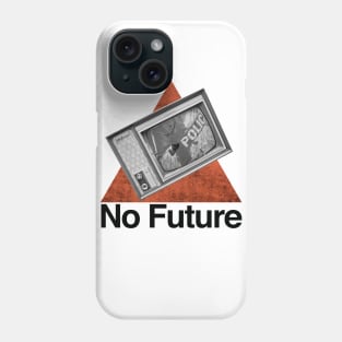 NO FUTURE Phone Case