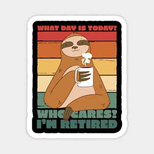 Retired quote sloth Magnet