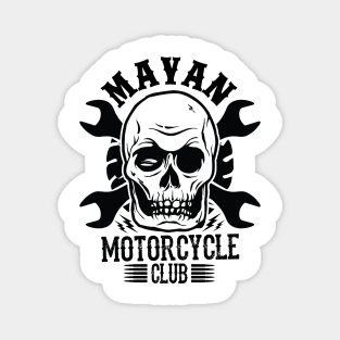 Mayan motorcycle club Magnet