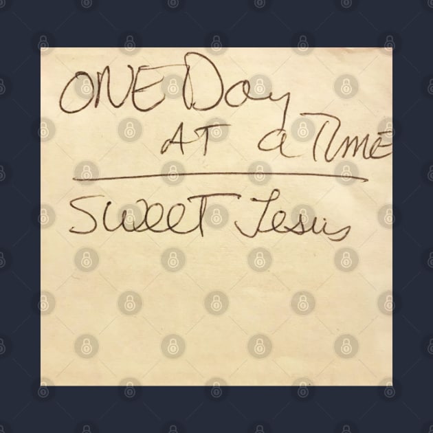 One Day At A Time by Mr. Sir