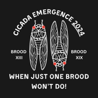 Cicada Double Brood Emergence 2024 T-Shirt