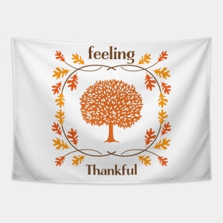 Feeling Thankful Tapestry