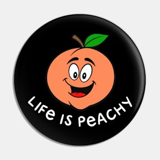 Life is Peachy Pin