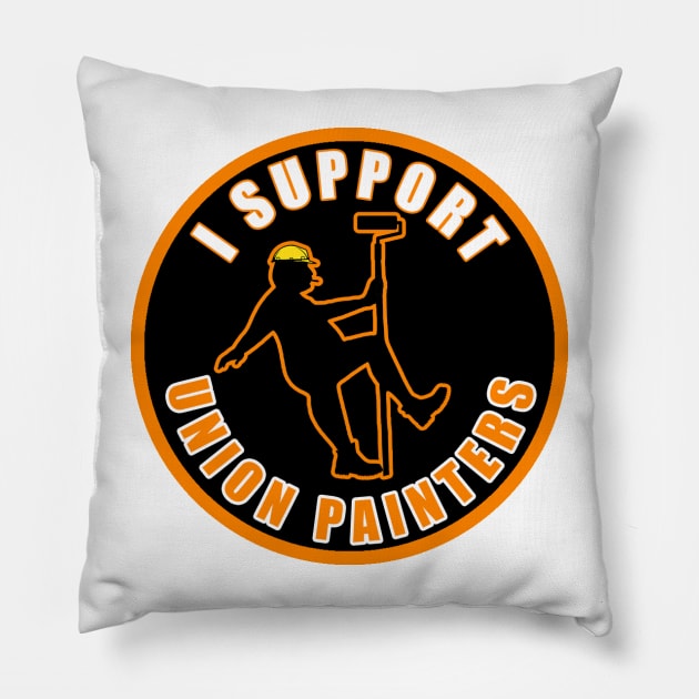 I Support Union Painters Pillow by  The best hard hat stickers 