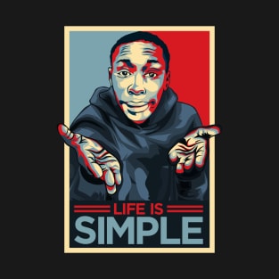 khaby lame Life Is Simple T-Shirt