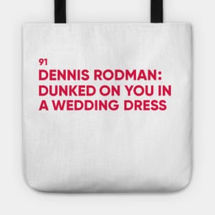 Dennis Rodman Tote